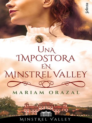 cover image of Una impostora en Minstrel Valley